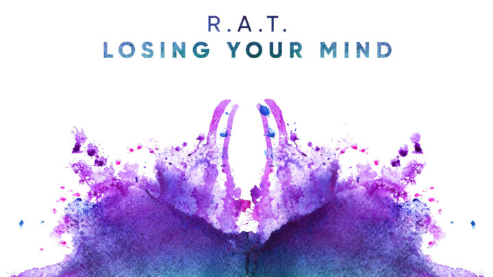 R.A.T. mit House-Banger – „Losing Your Mind“