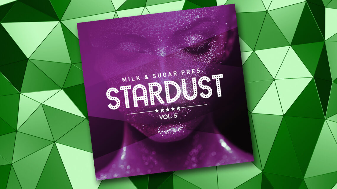 Milk & Sugar veröffentlicht neues Mix-Album „Stardust, Vol. 5“