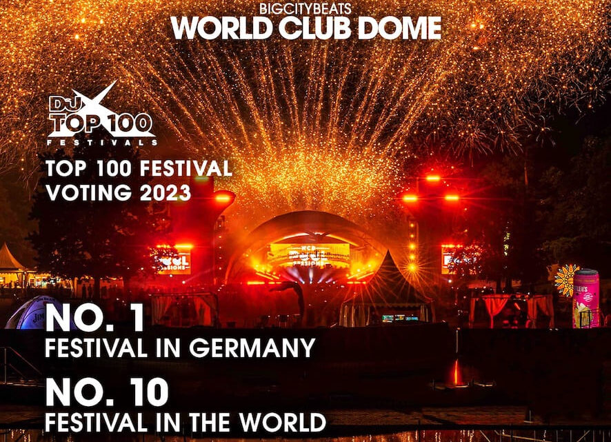 BigCityBeats WORLD CLUB DOME vom DJ Mag UK als bestes Festival Deutschlands und Top 10 der Welt gekrönt