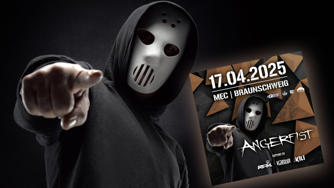 Angerfist Live im MEC Braunschweig– Hardcore Night am 17. April 2025!