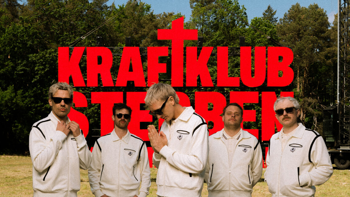 Kraftklub geht auf große „Sterben in Karl-Marx-Stadt“ Tour in 2026
