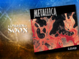 METALLICA - LOAD (Remastered) erscheint am 13. Juni