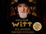 Der Vorverkauf startet für die „Lux Aeterna Kirchen-Tour`25“ - Eine sakrale Nacht mit Joachim Witt
