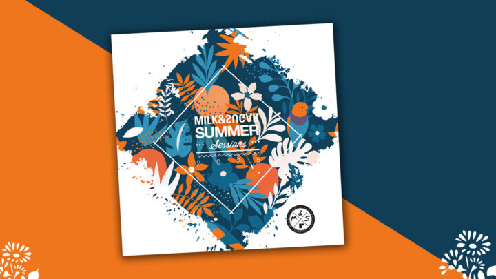 Milk & Sugar präsentiert: Summer Sessions 2025 – Die heißeste Club-Compilation des Sommers.